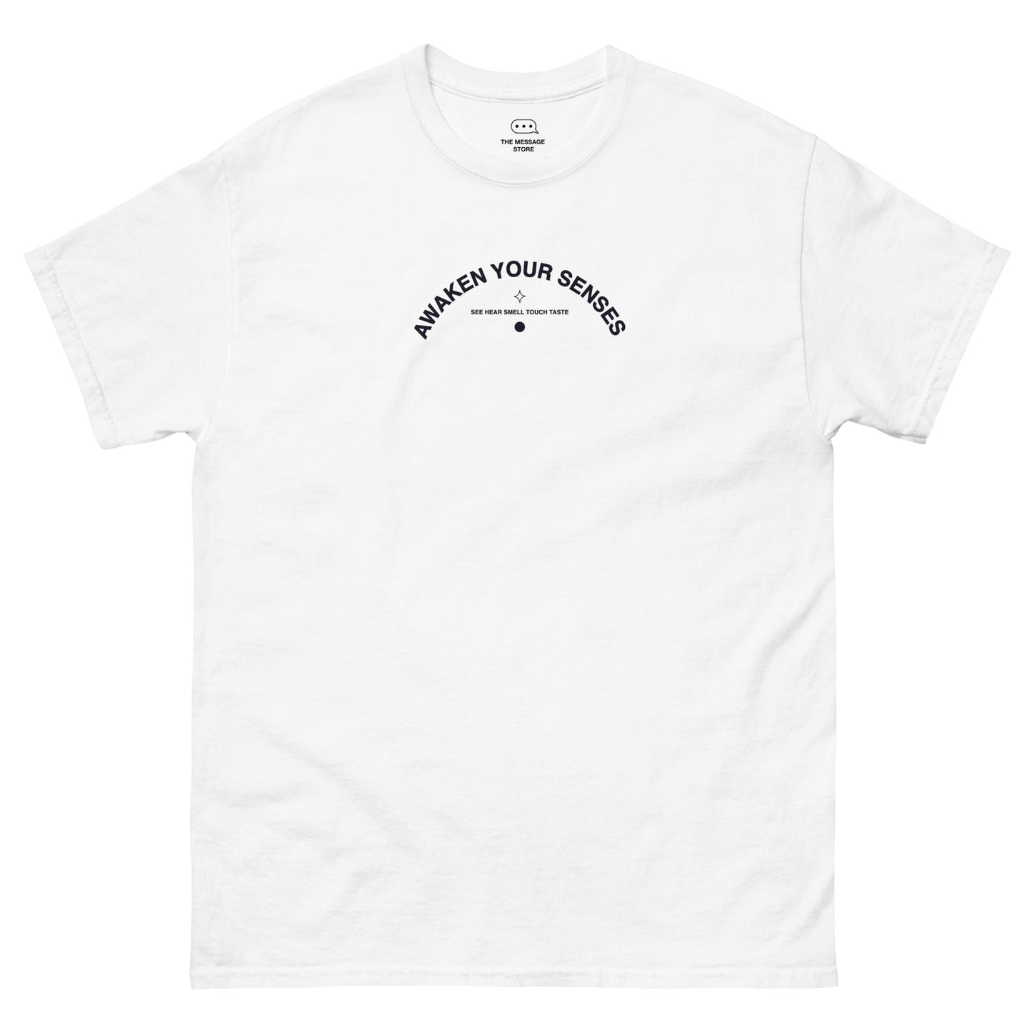 Awaken Your Senses T-Shirt